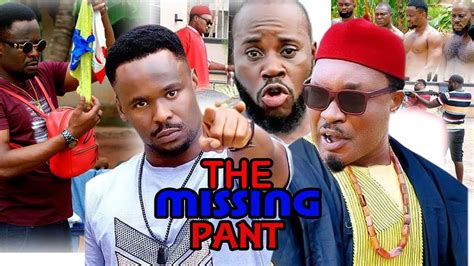 The Missing Pant 1 2 Zubby Micheal New Movie 2019 Latest Nigerian