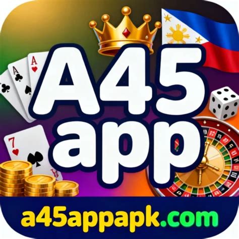 A45 app | Discover Endless Fun with A45 App: Your Ultimate Gaming