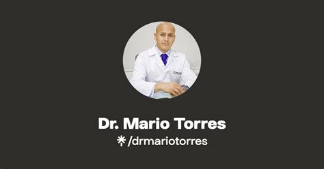 Dr Mario Torres Instagram Facebook TikTok Linktree