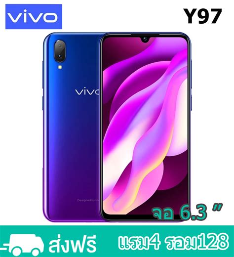 VIVO Y97 แรม 4 รอม128หนาจอHD6 3 นว เอนดอย 8 1 พรอมสง ตดฟลม