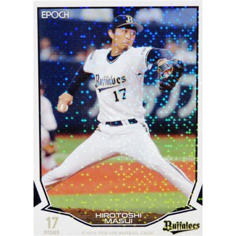 112 【増井浩俊オリックス・バファローズ】エポック 2019 Npbプロ野球カード レギュラーホロパラレル 19epnpb