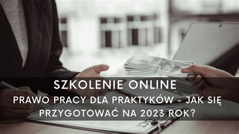 Prawo Pracy Dla Praktyk W Szkolenie Online