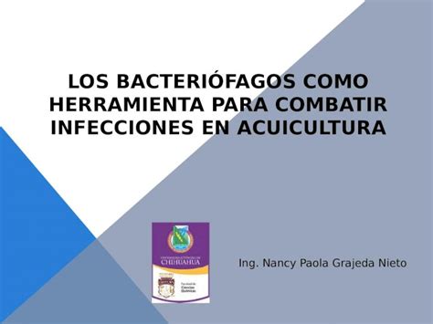 PPTX LOS BACTERIÓFAGOS COMO HERRAMIENTA PARA COMBATIR INFECCIONES EN