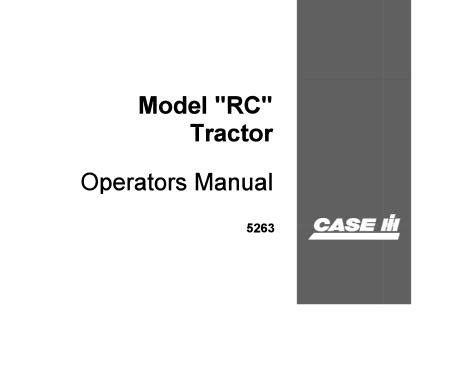 Case IH Model“ RC ” Tractor Operator’s Manual | Service Repair Manuals PDF