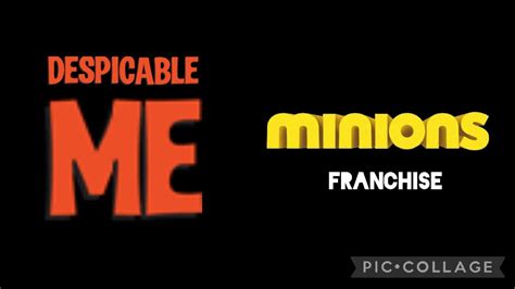 Despicable Me Minions Franchise Movie Title Logos Youtube