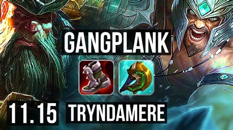 Gangplank Vs Tryndamere Top 207 22m Mastery 600 Games Na