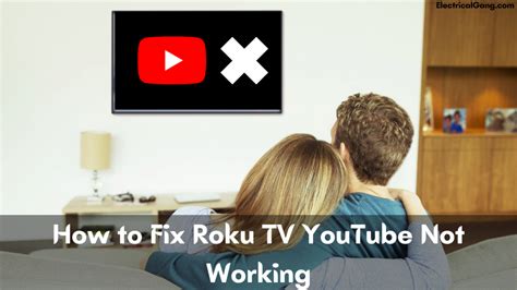 How To Fix Roku Tv Youtube Not Working