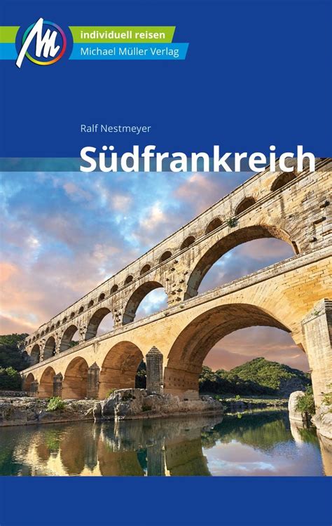 Südfrankreich Reiseführer Michael Müller Verlag online kaufen