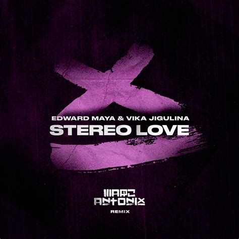 Edward Maya Vika Jigulina Stereo Love Marc Antonix Remix By Marc