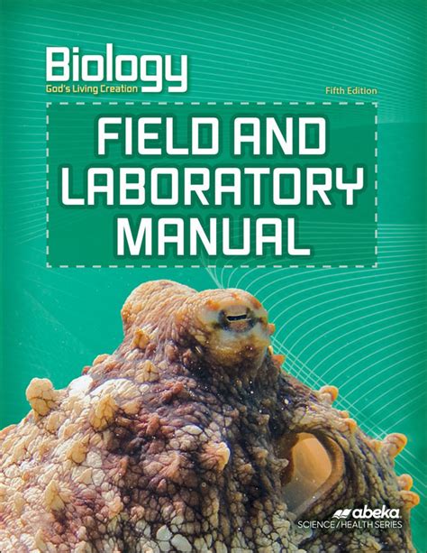 Biology God S Living Creation Field Laboratory Manual 5th Edition