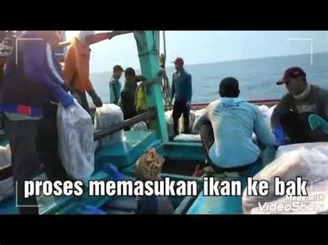 Cara Kerja Kapal Cantrang Tegal Youtube