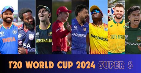 T20 World Cup 2024 Super 8 Broadcast Live Streaming Details When And