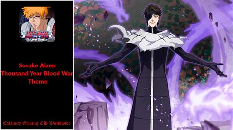 Bleach Brave Souls Sosuke Aizen In Thousand Year Blood War Theme