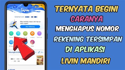 Cara Menghapus Nomor Rekening Tersimpan Di Aplikasi Livin Mandiri YouTube