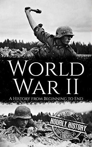 Amazon Co Jp World War Ii A History From Beginning To End English