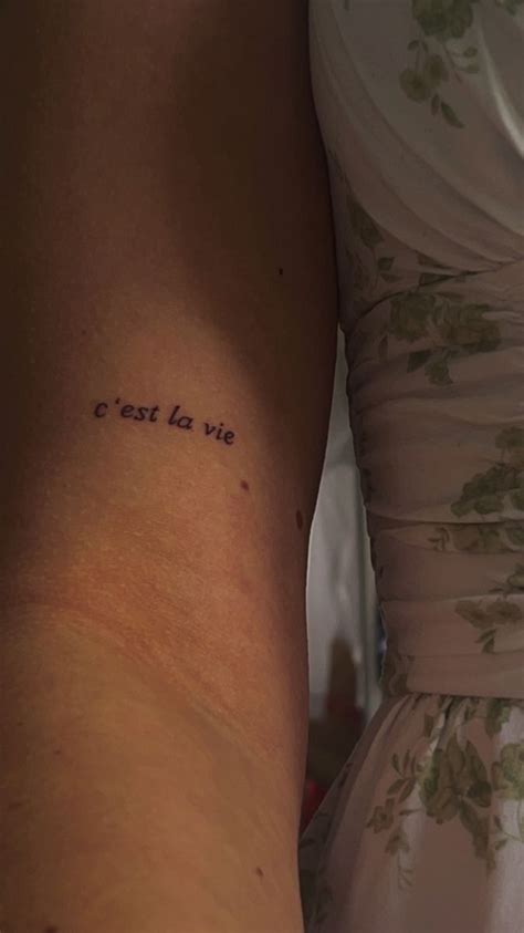 Tattoo Cest La Vie Classy Tattoos Dainty Tattoos Subtle Tattoos