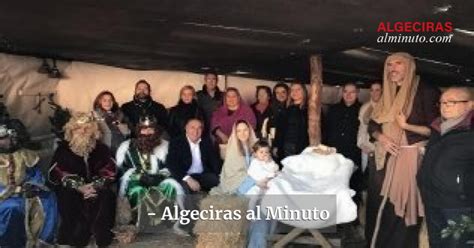 Hoy Se Inaugura El Bel N Viviente De Pelayo Algeciras Al Minuto