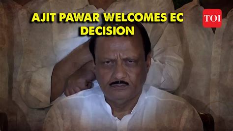 We Welcome This Humbly Ajit Pawar On Ec Declaring His Faction As