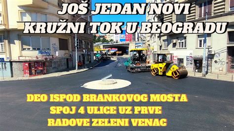 Beograd završen novi kružni tok Brankov most 4 ulice asfaltiranje