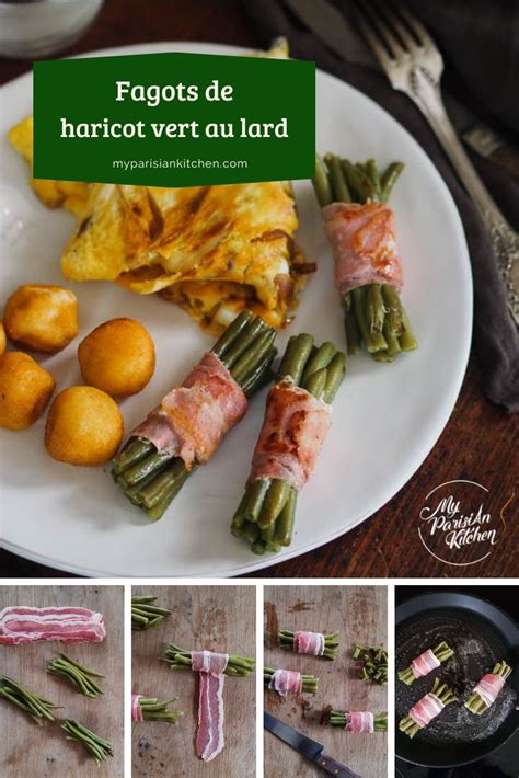 Fagots De Haricots Verts Au Lard Recette Traditionnelle