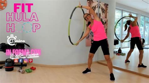 Fit Hula Hoop Total Body Workout Allenamento Completo Con Marta