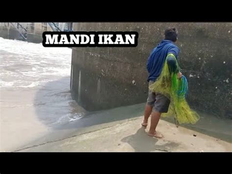 NGERI JALA IKAN DI PINTU AIR BENDUNG GERAK DAPAT IKAN SATU KAMPUNG