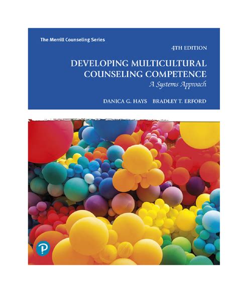 Developing Multicultural Counseling Competence A Systems Approach Th