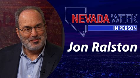 Nevada Week In Person Jon Ralston