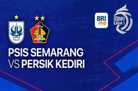 Link Live Streaming BRI Liga 1 PSIS Semarang Vs Persik Kediri Yang