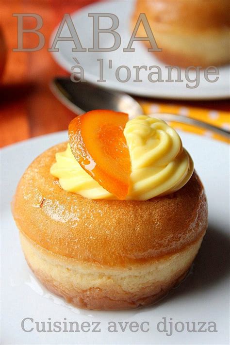 Baba Au Rhum Ou Mini Savarin L Orange Sans Alcool