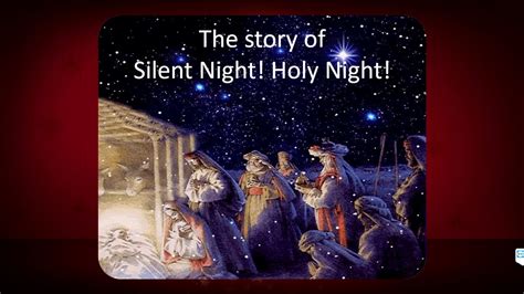 Silent Night The Story Youtube