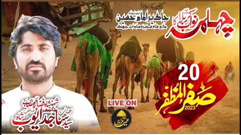 Live Majlis Safar Chehlum Imam E Hussain A S Mari Shah Sakhira Jhang