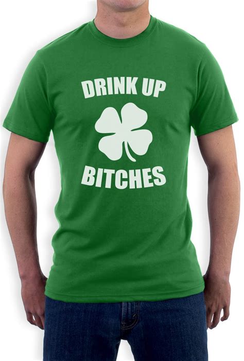 Drink Up Bitches T Shirt For St Patricks Day Irish Green Shamrock Pub