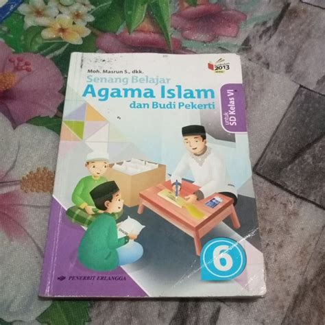 Jual BUKU ORI SENANG BELAJAR AGAMA ISLAM DAN BUDI PEKERTI KELAS 6 SD