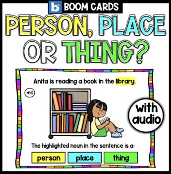 Nouns Boom Cards Activity Person Place Or Thing Concrete Nouns