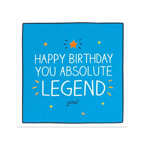 Hallmark Happy Birthday Card - Happy Birthday You Absolute Legend