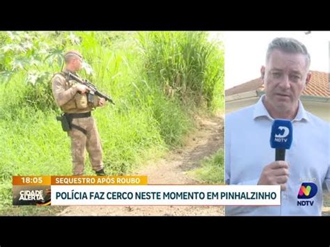 Ocorrência em Pinhalzinho polícia age em caso de roubo e sequestro em