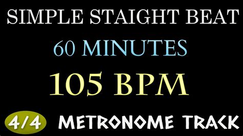 105 Bpm Drum Loop 1 Hour ~ 44 Metronome Beat Simple Straight Beat Practice Tool Drum