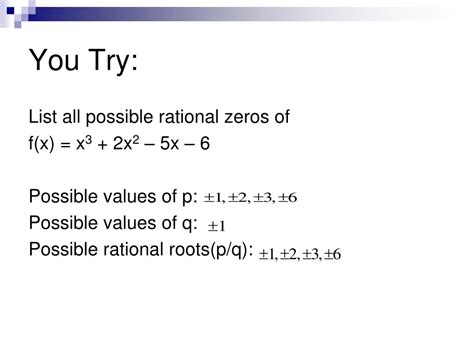 Ppt Lesson 3 4 Zeros Of Polynomial Functions Rational Zero Theorem