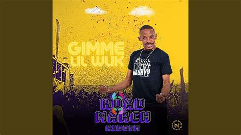 Gimme Lil Wuk Road March Riddim YouTube