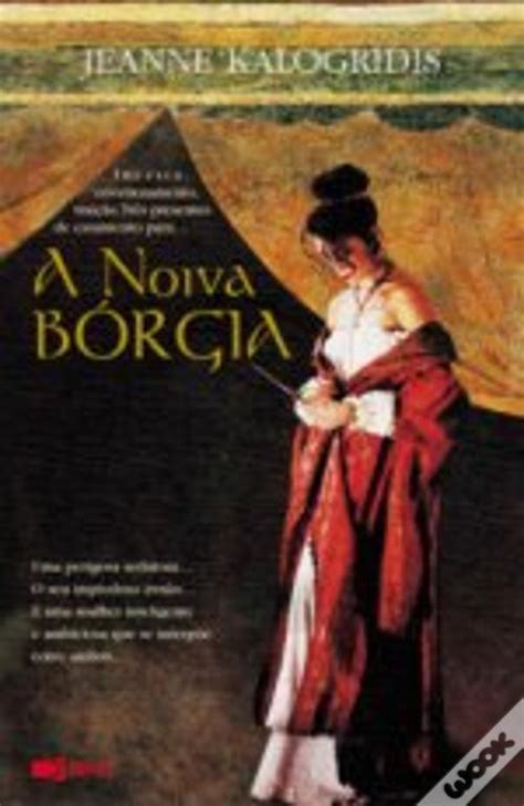 A Noiva Bórgia de Jeanne Kalogridis Livro WOOK