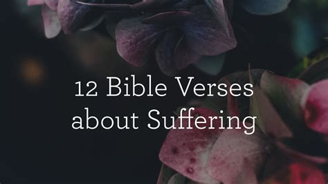 12 Bible Verses about Suffering