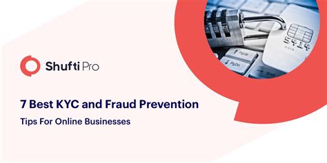 7 Best Kyc And Fraud Prevention Tips For Online Businesses Shufti Pro