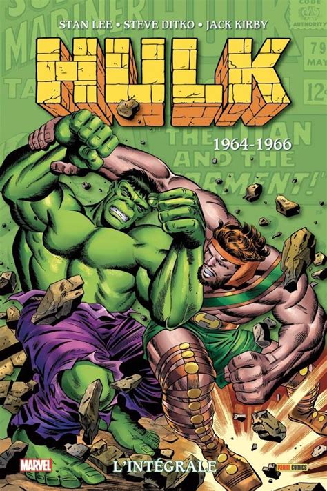 Hulk Int Grale Par Stan Lee Steve Ditko Et Jack Kirby Tome