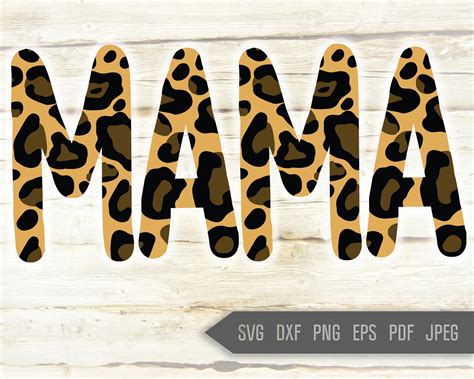 Leopard Print Mama Svg Mama Silhouette Svg Mothers Day Etsy