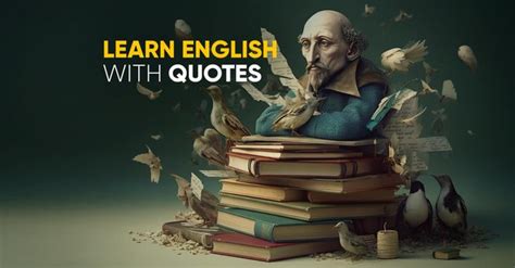 Learn English With Quotes: A Powerful Learning Technique