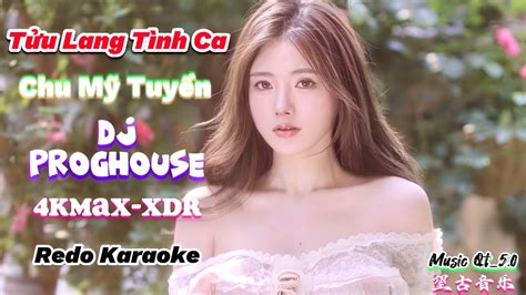 朱美璇 酒廊情歌（dj 京仔 Proghouse）tửu Lang Tình Ca Chu Mỹ Tuyền｜4kmax Xdr