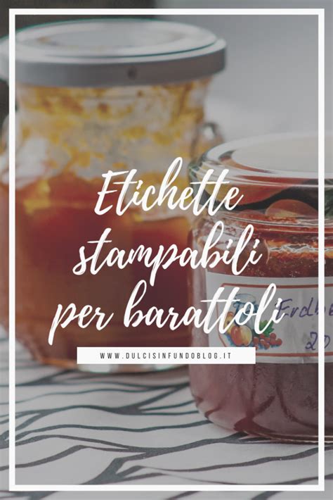 Etichette Per Barattoli Da Stampare Dulcis In Fundo