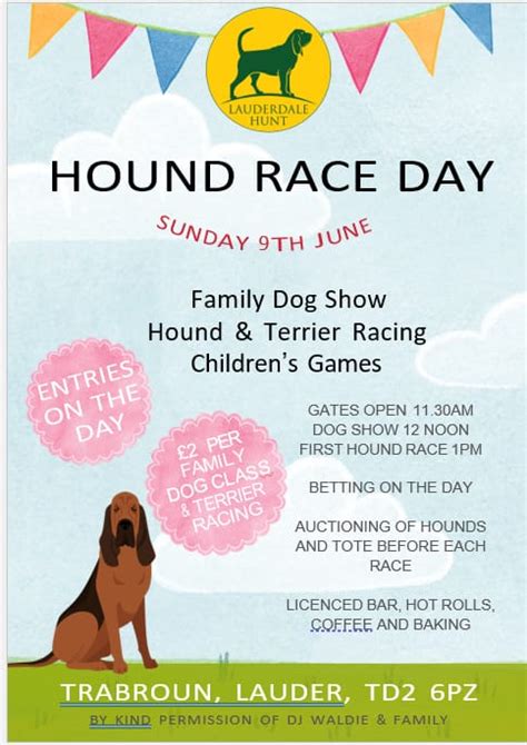 Hound Races and Dog Show 9th June, Trabroun, Lauder – Lauderdale Hunt