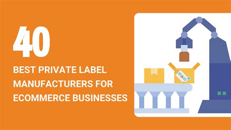 40 Best Private Label Manufacturers For Ecommerce Businesses In 2023